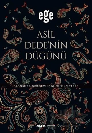Asil Dedenin Düğünü – Ege – Alfa Yayınları kitap kapağı