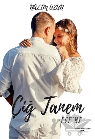 Çiğ Tanem Ece'ye – Nazım Uzun – Sokak Kitapları Yayınları kitap kapağı