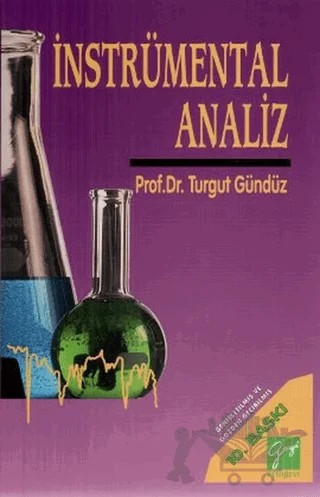 İnstrümental Analiz – Turgut Gündüz – Gazi Kitabevi kitap kapağı