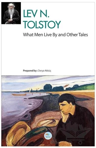 What Men Live By and Other Tales – Lev Nikolayeviç Tolstoy – Maviçatı Yayınları kitap kapağı
