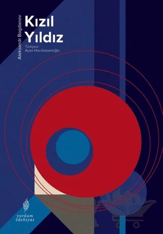Kızıl Yıldız – Aleksandr Bogdanov – Yordam Edebiyat kitap kapağı