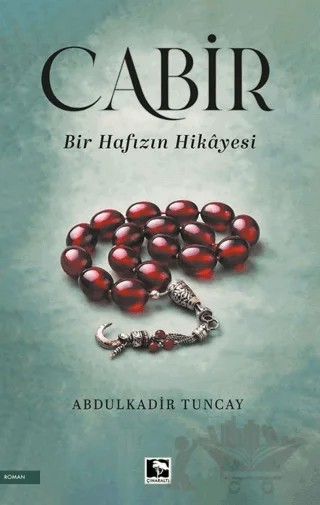 Cabir – Abdulkadir Tuncay – Çınaraltı Yayınları kitap kapağı