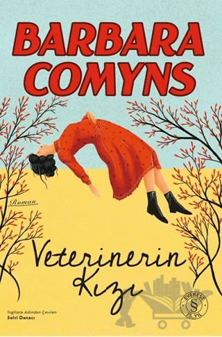 Veterinerin Kızı – Barbara Comyns – Everest Yayınları kitap kapağı