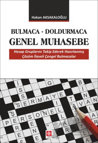 Bulmaca-Doldurmaca Genel Muhasebe – Hakan Aksakaloğlu – Ekin Basım Yayın kitap kapağı