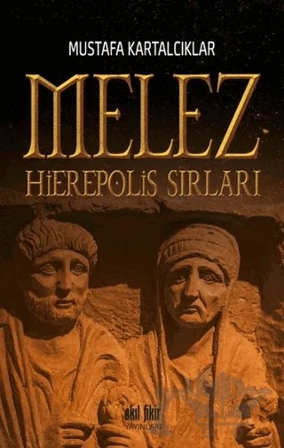Melez – Mustafa Kartalcıklar – Akıl Fikir Yayınları kitap kapağı
