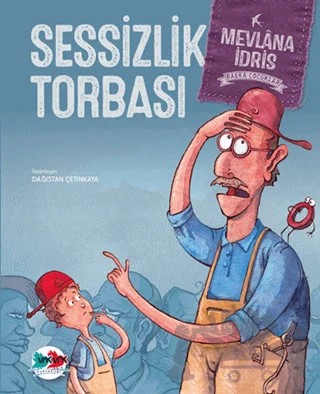 Sessizlik Torbası – Mevlana İdris – Vak Vak Yayınları kitap kapağı