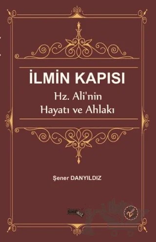 İlmin Kapısı – Şener Danyıldız – Sınırsız Kitap kitap kapağı
