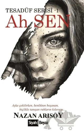 Ah Sen – Nazan Arısoy – Siyah Beyaz Yayınları kitap kapağı
