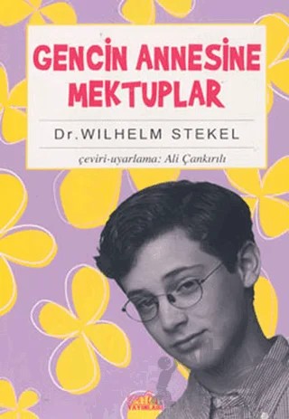 Gencin Annesine Mektuplar – Wilhelm Stekel – Zafer Yayınları kitap kapağı
