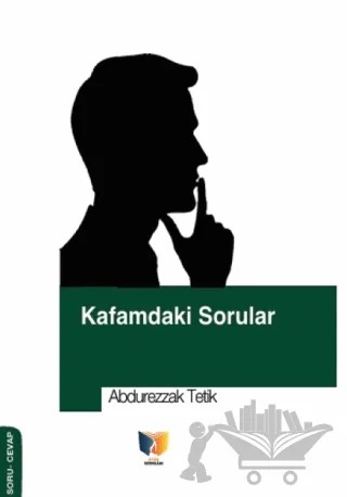 Kafamdaki Sorular – Abdurezzak Tetik – Ateş Yayınları kitap kapağı