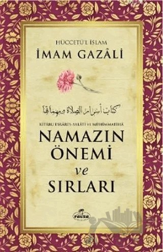 Namazın Önemi ve Sırları – İmam Gazali – Ravza Yayınları kitap kapağı