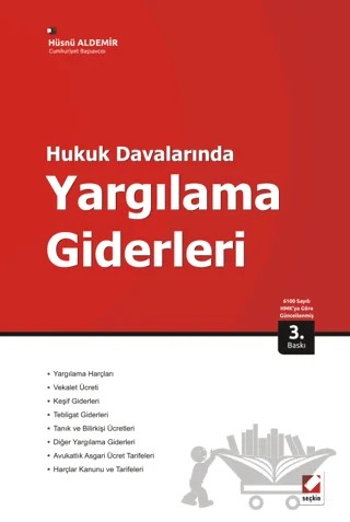 Hukuk Davalarında Yargılama Giderleri – Hüsnü Aldemir – Seçkin Yayıncılık kitap kapağı