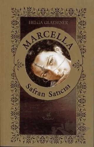 Safran Satıcısı – Helga Glaesener – Yerdeniz Yayınları kitap kapağı
