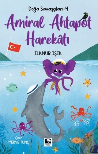 Amiral Ahtapot Harekatı – İlknur Işık – Çınaraltı Yayınları kitap kapağı