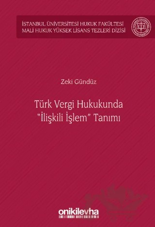 Türk Vergi Hukukunda İlişkili İşlem Tanımı – Zeki Gündüz – On İki Levha Yayınları kitap kapağı