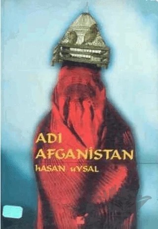Adı Afganistan – Hakan Uysal – Öteki Yayınevi kitap kapağı