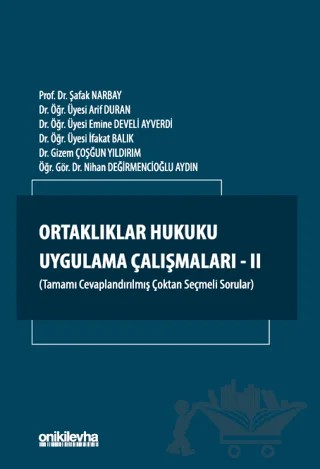 Ortaklıklar Hukuku Uygulama Çalışmaları - II – Mustafa Balcıoğlu – On İki Levha Yayınları kitap kapağı
