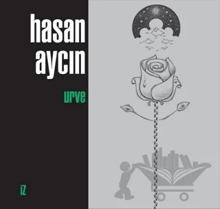 Urve – Hasan Aycın – İz Yayıncılık kitap kapağı
