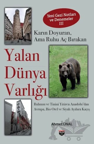 Yalan Dünya Varlığı – Ahmet Ünal – Bilgin Kültür Sanat Yayınları kitap kapağı