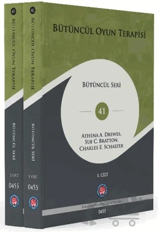 Bütüncül Oyun Terapisi (2 Cilt) – Athena A. Drewes, Sue C. Bratton, Charles E. Schaefer – Psikoterapi Enstitüsü kitap kapağı