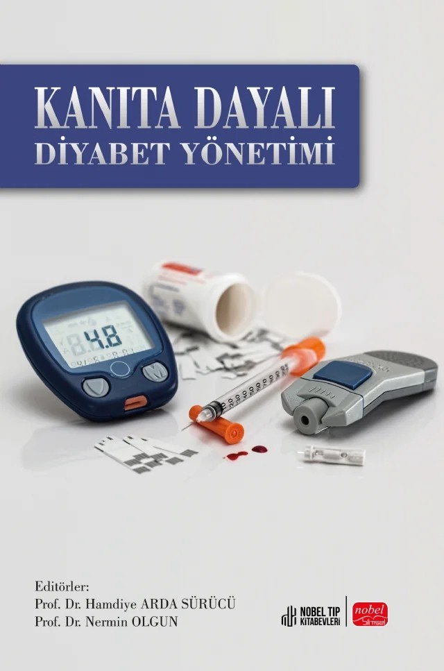Kanıta Dayalı Diyabet Yönetimi – Hamdiye Arda Sürücü, Nermin Olgun – Nobel Bilimsel Eserler kitap kapağı