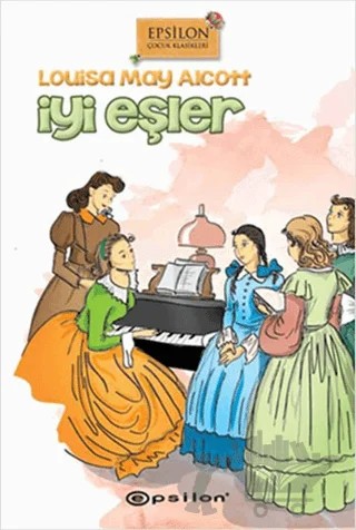İyi Eşler – Louisa May Alcott – Epsilon Yayınevi kitap kapağı