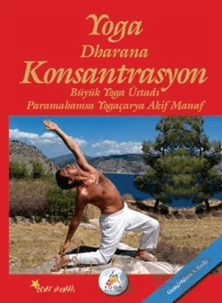 Yoga Dharana Konsantrasyon – Akif Manaf – Beyaz Yayınları kitap kapağı