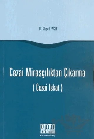 Cezai Mirasçılıktan Çıkarma – Kürşad Yağcı – On İki Levha Yayınları kitap kapağı