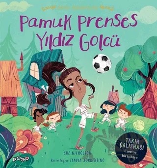 Pamuk Prenses Yıldız Golcü - Masal Arkadaşları – Sue Nicholson – Pogo Çocuk kitap kapağı