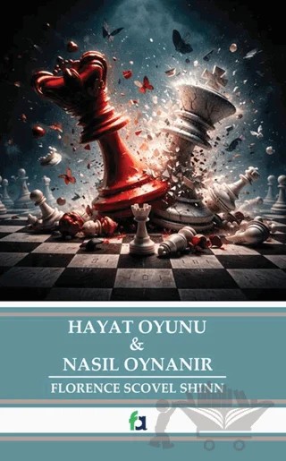Hayat Oyunu - Nasıl Oynanır – Florence Scovel Shınn – Fa Yayınları kitap kapağı