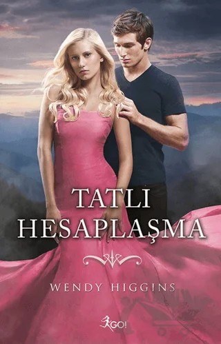 Tatlı Hesaplaşma – Wendy Higgins – GO! Kitap kitap kapağı