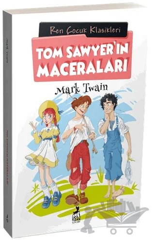Tom Sawyer'ın Maceraları – Mark Twaın – Ren Çocuk kitap kapağı