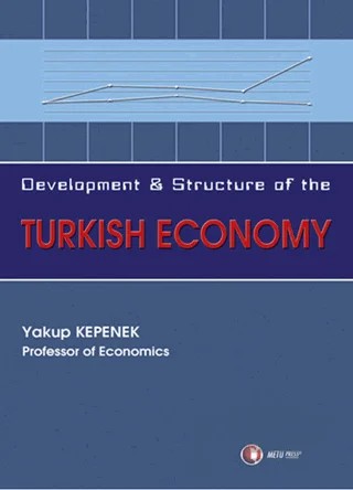 Development and Structure of the Turkish Economy – Yakup Kepenek – ODTÜ Geliştirme Vakfı Yayıncılık kitap kapağı