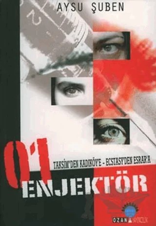 01 Enjektör – Aysu Şuben – Ozan Yayıncılık kitap kapağı