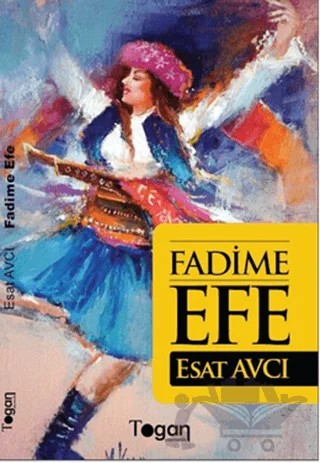 Fadime Efe – Esat Avcı – Togan Yayıncılık kitap kapağı