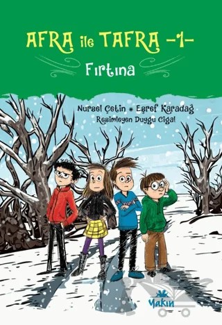 Afra ile Tafra, Fırtına – Eşref Karadağ, Nursel Çetin – Yakın Kitabevi kitap kapağı