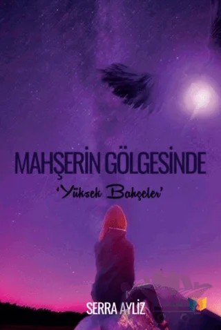 Mahşerin Gölgesinde – Serra Ayliz – Ateş Yayınları kitap kapağı