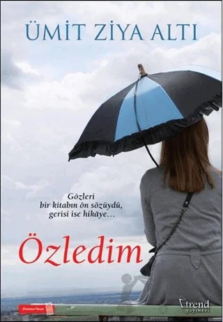 Özledim – Ümit Ziya Altı – Trend Kitap kitap kapağı