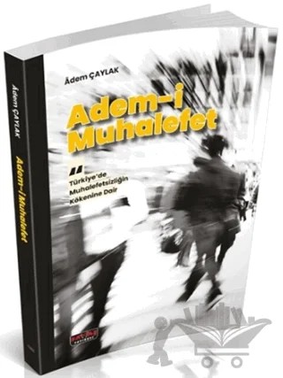 Adem-i Muhalefet – Adem Çaylak – Savaş Yayınevi kitap kapağı