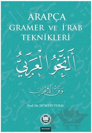 Arapça Gramer ve İ‘Rab Teknikleri – Hüseyin Tural – Marmara Üniversitesi İlahiyat Fakültesi Vakfı kitap kapağı