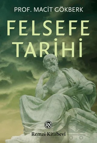Felsefe Tarihi – Macit Gökberk – Remzi Kitabevi kitap kapağı