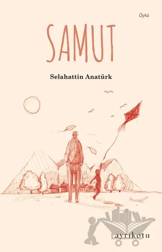 Samut – Selahattin Anatürk – Ayrıkotu Yayınları kitap kapağı