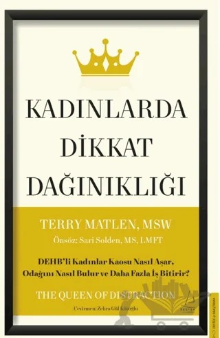Kadınlarda Dikkat Dağınıklığı – Terry Matlen – Destek Yayınları kitap kapağı