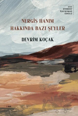 Nergis Hanım Hakkında Bazı Şeyler – Devrim Koçak – Everest Yayınları kitap kapağı