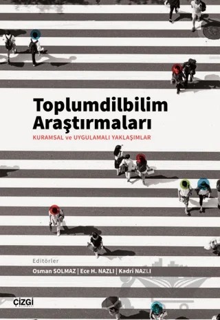Toplumdilbilim Araştırmaları – Kolektif – Çizgi Kitabevi Yayınları kitap kapağı