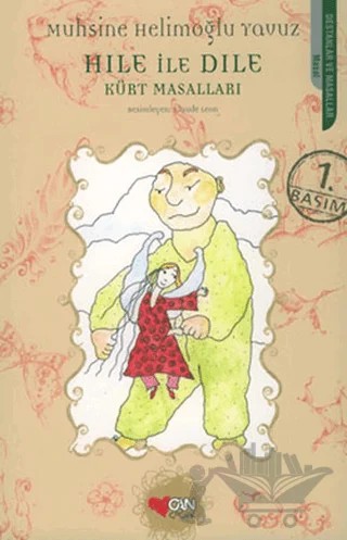 Hıle ile Dıle - Kürt Masalları – Muhsine Helimoğlu Yavuz – Can Çocuk Yayınları kitap kapağı