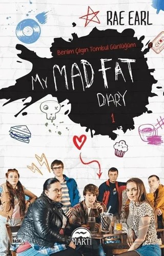 My Mad Fat Diary - Benim Çılgın Tombul Günlüğüm 1 – Rae Earl – Martı Yayınları kitap kapağı