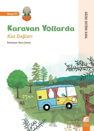 Karavan Yollarda - Kaz Dağları – Gözde Ertürk Kara – Final Kültür Sanat Yayınları kitap kapağı