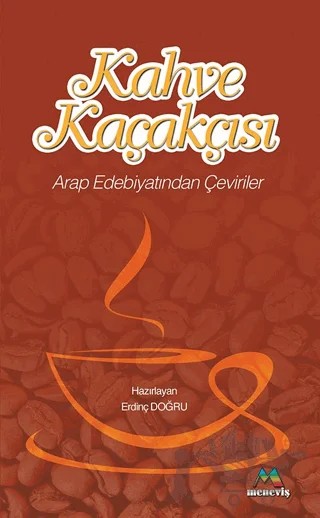 Kahve Kaçakçısı – Kolektif – Meneviş Yayınları kitap kapağı
