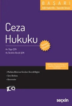 Adli Hakimlik – Savcılık SınavıBAŞARI – Ceza Hukuku – Özge Şen, İbrahim Burak Şen – Seçkin Yayıncılık kitap kapağı